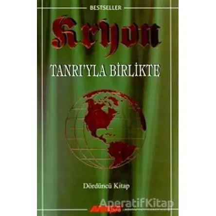 Kryon: 4. Kitap Tanrı’yla Birlikte - Lee Carroll - Akaşa Yayınları