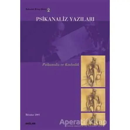 Psikanaliz Yazıları 2 - Kolektif - Bağlam Yayınları