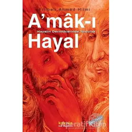 Amak-ı Hayal : Hayalin Derinliklerinde Yolculuk