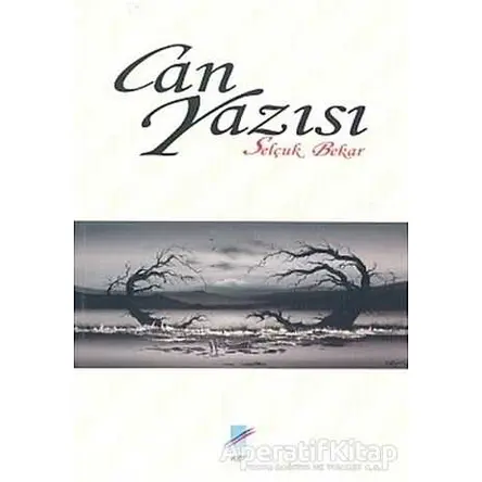 Can Yazısı - Selçuk Bekar - Art Basın Yayın Hizmetleri