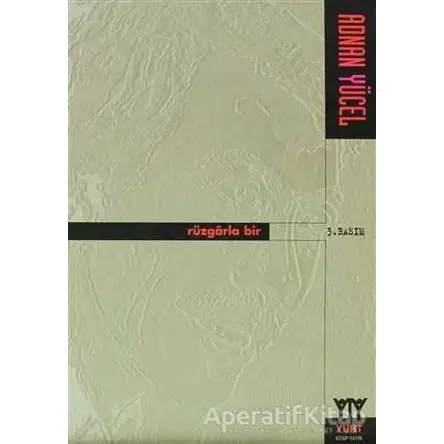 Rüzgarla Bir - Adnan Yücel - Yurt Kitap Yayın