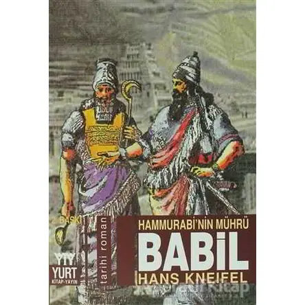 Babil Hammurabi’nin Mührü - Hans Kneifel - Yurt Kitap Yayın
