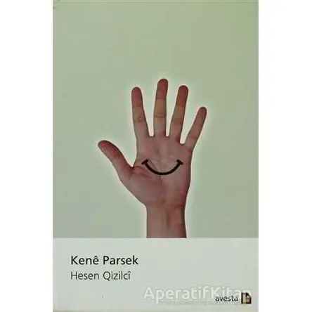 Kene Parsek - Hesen Qizilci - Avesta Yayınları