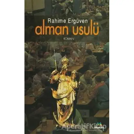 Alman Usulü - Rahime Ergüven - Meneviş Yayınları