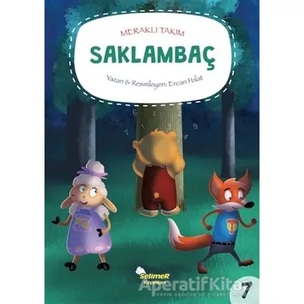 Meraklı Takım - Saklambaç - Ercan Polat - Selimer Yayınları