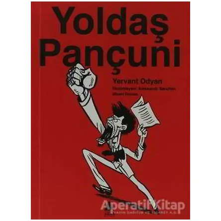 Yoldaş Pançuni - Yervant Odyan - Aras Yayıncılık