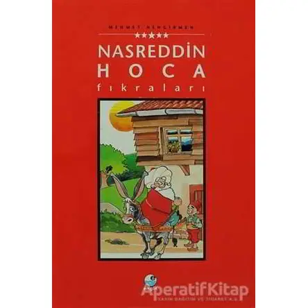 Nasreddin Hoca Fıkraları - Mehmet Hengirmen - Engin Yayınevi