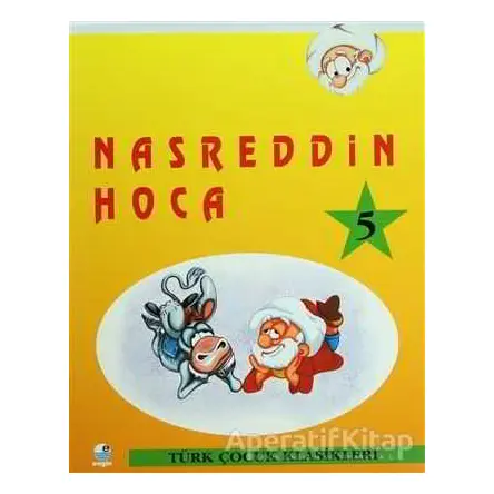 Nasreddin Hoca 5 - Derleme - Engin Yayınevi