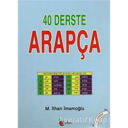 40 Derste Arapça - M. İlhan İmamoğlu - Beka Yayınları