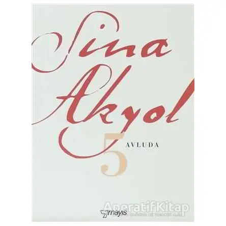 Avluda 5 - Sina Akyol - Mayıs Yayınları