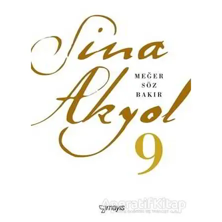 Meğer Söz Bakır - Sina Akyol - Mayıs Yayınları