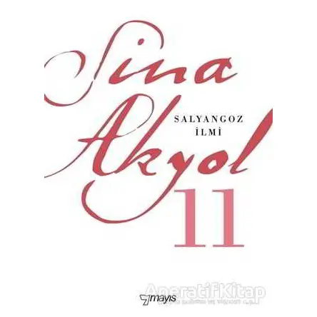 Salyangoz İlmi - Sina Akyol - Mayıs Yayınları