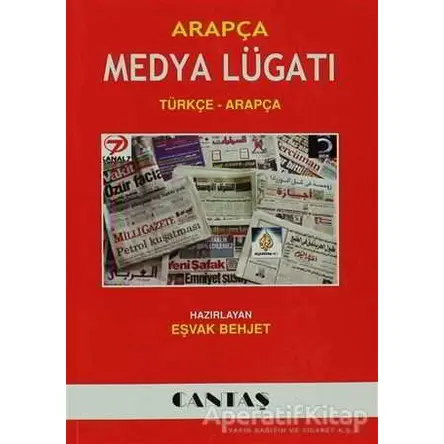 Arapça Medya Lugatı - Eşvak Behjet - Cantaş Yayınları