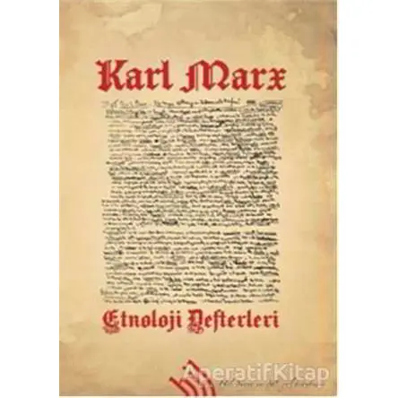 Etnoloji Defterleri - Karl Marx - Hil Yayınları