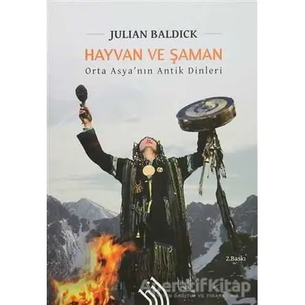 Hayvan ve Şaman - Julian Baldick - Hil Yayınları