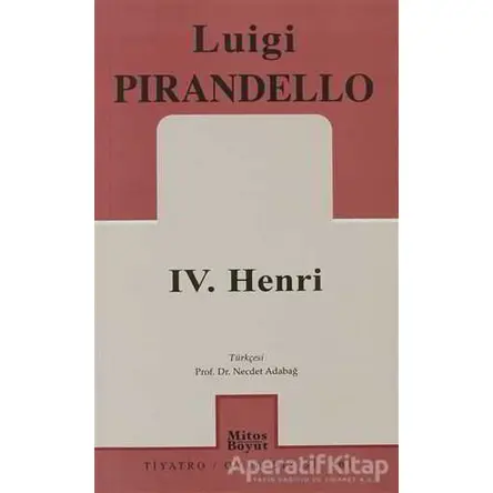 4. Henri - Luigi Pirandello - Mitos Boyut Yayınları