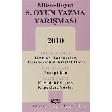 5. Oyun Yazma Yarışma 2010 - Erkan Yılmaz - Mitos Boyut Yayınları