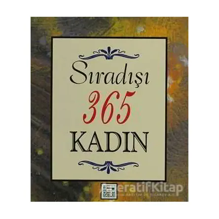 Sıradışı 365 Kadın - Catherine M. Edmonson - Anahtar Kitaplar Yayınevi