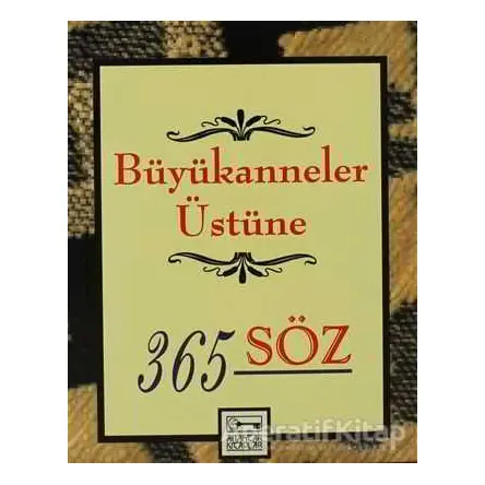 Büyükanneler Üstüne 365 Söz - Dablia Porter - Anahtar Kitaplar Yayınevi