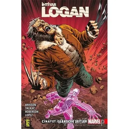 İhtiyar Logan 8: Cinayet İşlenecek Şeyler - Ed Brisson - Gerekli Şeyler Yayıncılık