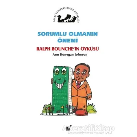 Sorumlu Olmanın Önemi - Ralph Bounchein Öyküsü - Ann Donegan Johnson - Öteki Yayınevi
