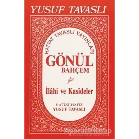 Gönül Bahçem - İlahi ve Kasideler (El Boy) (E02) - Yusuf Tavaslı - Tavaslı Yayınları