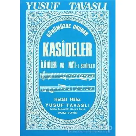 Günümüzde Okunan Kasideler İlahiler ve Nat-ı Şerifler (B20 Notalı)