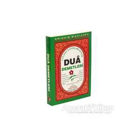 Dua Demetleri (C17) - Kolektif - Tavaslı Yayınları
