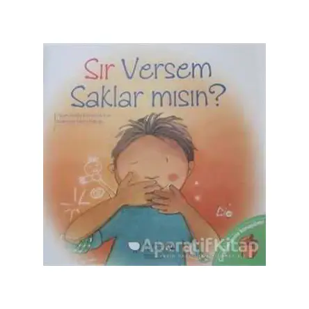 Sır Versem Saklar mısın? - Jennifer Moore-Mallinos - Redhouse Kidz Yayınları