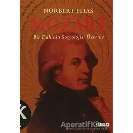 Mozart - Norbert Elias - Kabalcı Yayınevi