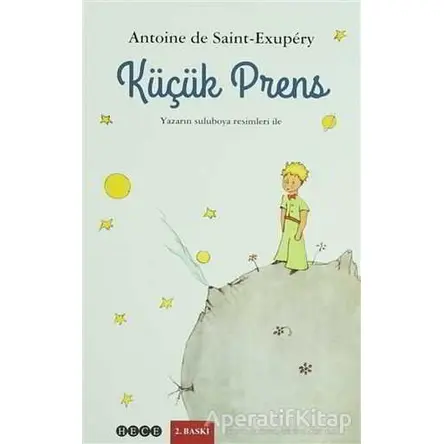 Küçük Prens - Antoine de Saint-Exupery - Hece Yayınları