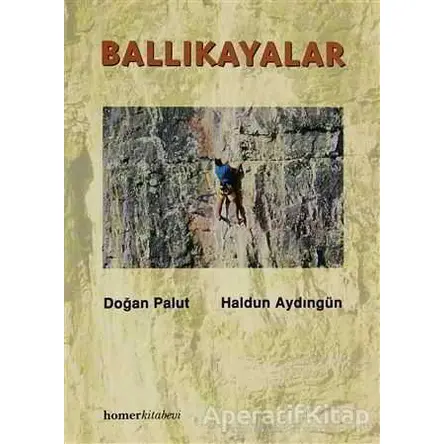 Ballıkayalar - Doğan Palut - Homer Kitabevi