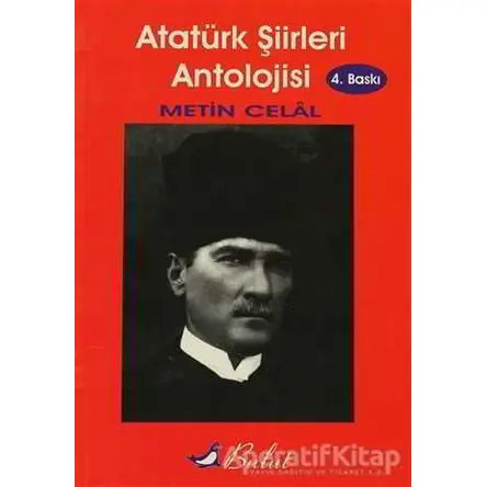 Atatürk Şiirleri Antolojisi - Metin Celal - Bulut Yayınları