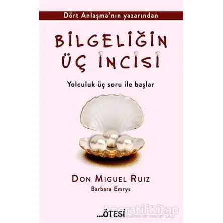 Bilgeliğin Üç İncisi - Barbara Emrys - Ötesi Yayıncılık