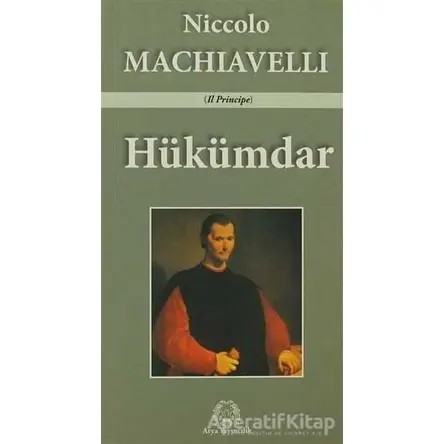 Hükümdar - Niccolo Machiavelli - Arya Yayıncılık