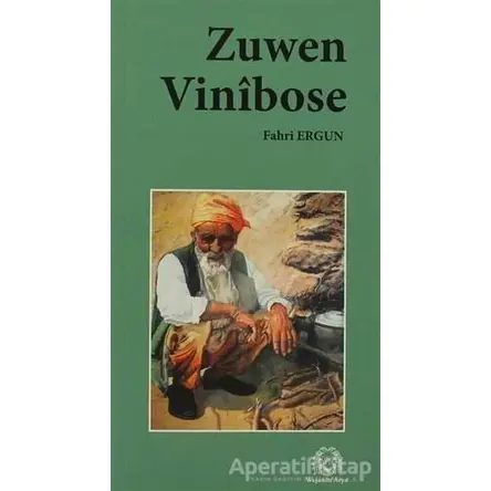Zuwan Vinibose - Fahri Ergun - Arya Yayıncılık