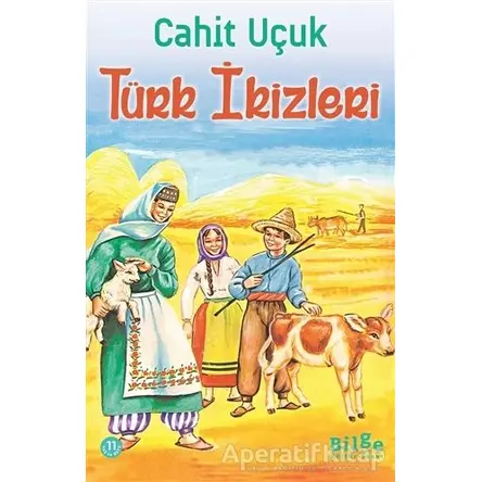 Türk İkizleri - Cahit Uçuk - Bilge Kültür Sanat