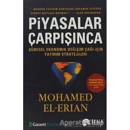 Piyasalar Çarpışınca - Mohamed A. El-Erian - Scala Yayıncılık