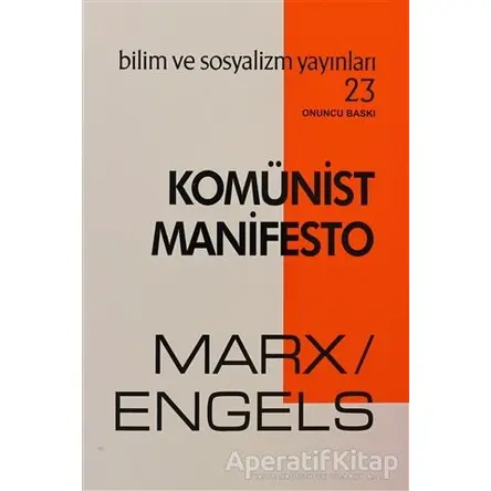 Komünist Manifesto - Friedrich Engels - Bilim ve Sosyalizm Yayınları