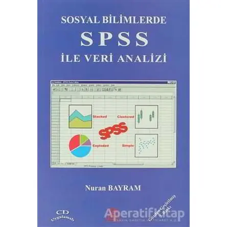 Sosyal Bilimlerde SPSS ile Veri Analizi - Nuran Bayram - Ezgi Kitabevi Yayınları
