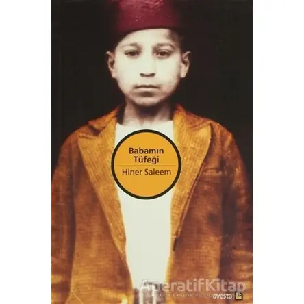 Babamın Tüfeği - Hiner Saleem - Avesta Yayınları