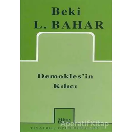 Demokles’in Kılıcı - Beki L. Bahar - Mitos Boyut Yayınları