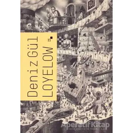 Loyelow - Deniz Gül - Norgunk Yayıncılık