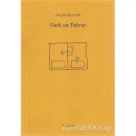 Fark ve Tekrar - Gilles Deleuze - Norgunk Yayıncılık