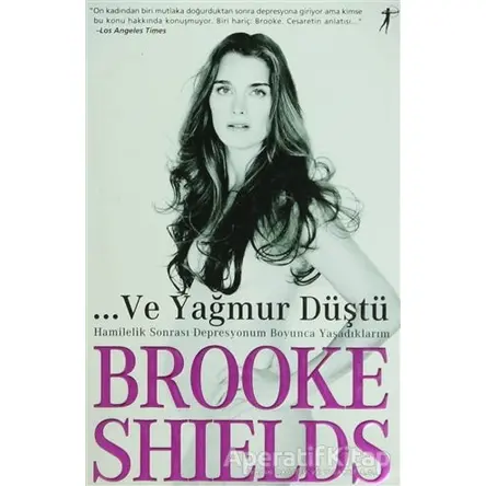 Ve Yağmur Düştü - Brooke Shields - Artemis Yayınları