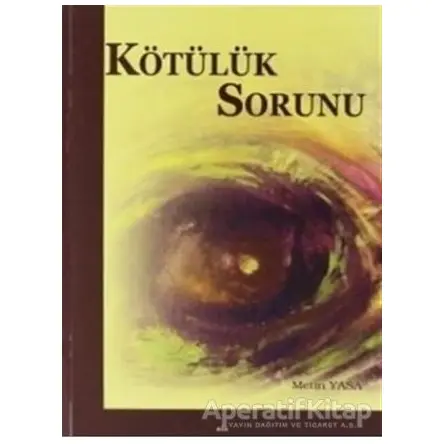 Kötülük Sorunu - Metin Yasa - Elis Yayınları
