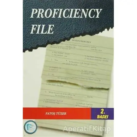 Proficiency File - Fatoş Tüzer - Pelikan Tıp Teknik Yayıncılık