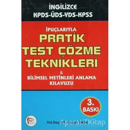 İpuçlarıyla Pratik Test Çözme Teknikleri ve Bilimsel Metinleri Anlama Kılavuzu