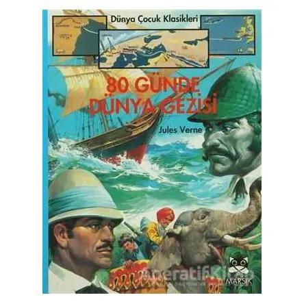 80 Günde Dünya Gezisi - Jules Verne - Marsık Kitap