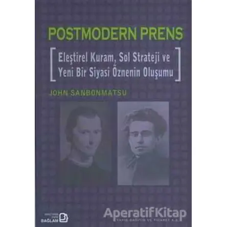 Postmodern Prens - John Sanbonmatsu - Bağlam Yayınları